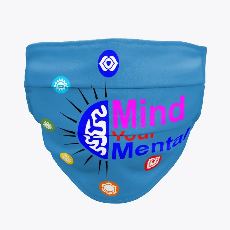 Mind Your Mental