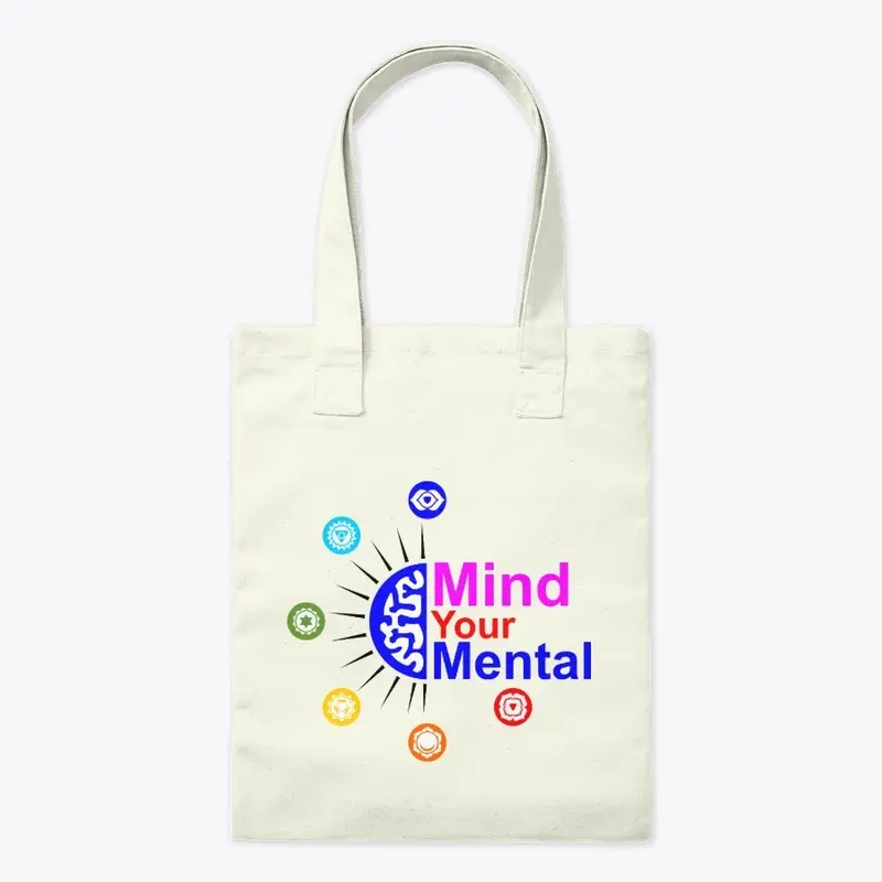 Mind Your Mental